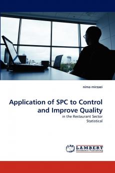 Application of SPC to Control and Improve Quality