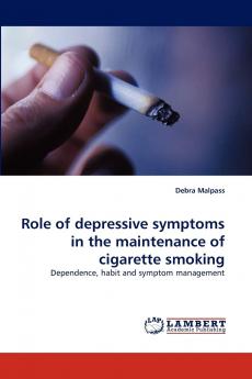 Role of depressive symptoms in the maintenance of cigarette smoking