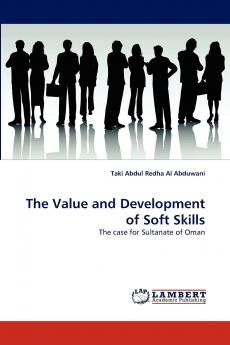 The Value and Development of Soft Skills