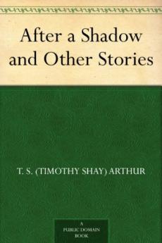 After a Shadow and Other Stories