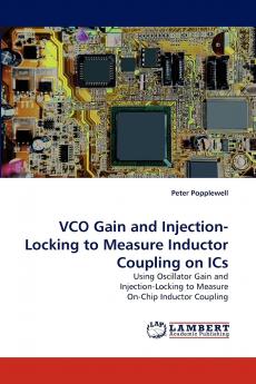 VCO Gain and Injection-Locking to Measure Inductor Coupling on ICs