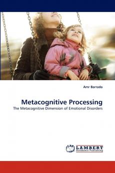 Metacognitive Processing