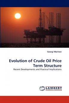 Evolution of Crude Oil Price Term Structure