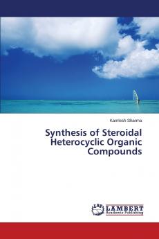 Synthesis of Steroidal Heterocyclic Organic Compounds