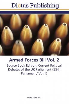 Armed Forces Bill Vol. 2