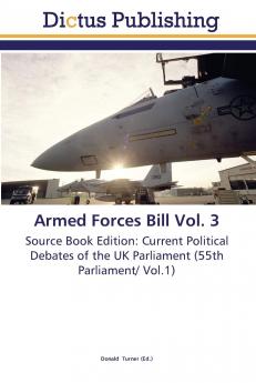 Armed Forces Bill Vol. 3