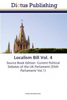 Localism Bill Vol. 4