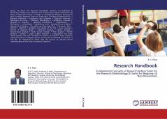 Research Handbook: Fundamental Concepts of Research & Basic book for the Research Methodology & Useful for Beginners & New Researchers