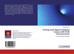 Timing and Signal Integrity Issues with VLSI Interconnects