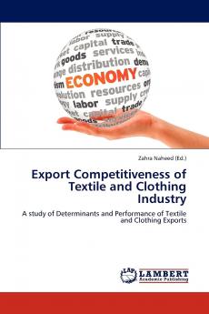 Export Competitiveness of Textile and Clothing Industry