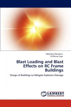 Blast Loading and Blast Effects on Rc Frame Buildings