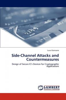 Side-Channel Attacks and Countermeasures