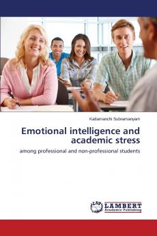 Emotional Intelligence and Academic Stress