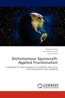 Dichotomous Spacecraft