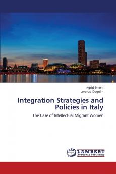 Integration Strategies and Policies in Italy