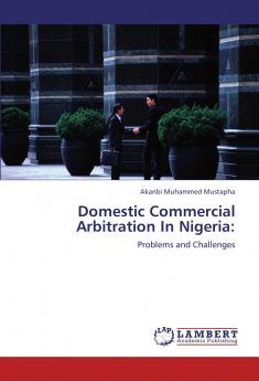 Domestic Commercial Arbitration in Nigeria