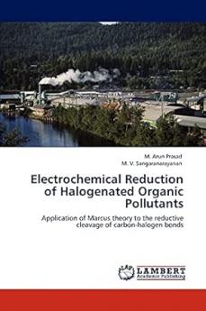 Electrochemical Reduction of Halogenated Organic  Pollutants