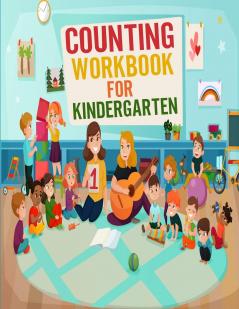 Counting activity book for kindergarten: Book with exercises and activity for kids / Counting exercises for children