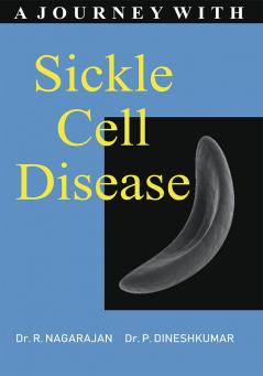 A JOURNEY WITH SICKLE CELL DISEASE