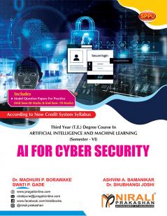 AI FOR CYBER SECURITY (Third Year Degree Course in AI and ML - Semester – 6)