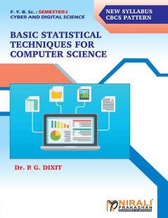 BASIC STATISTICAL TECHNIQUES FOR COMPUTER SCIENCE (First Year (FY) B.Sc. Cyber and Digital Science - Semester-1)