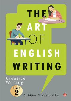 The Art of English Writing Creative Writing Part II