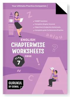 Gurukul English Chapterwise Worksheets : CBSE Class 7 For Exam 2026