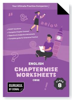 Gurukul English Chapterwise Worksheets : CBSE Class 8 For Exam 2026