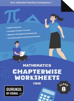 Gurukul Mathematics Chapterwise Worksheets : CBSE Class 8 For Exam 2026