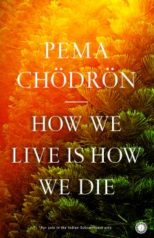 How We Live is How We Die