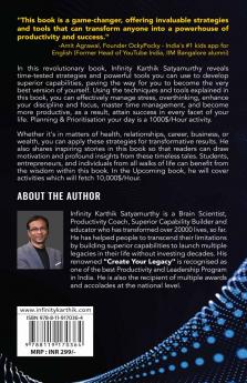 How to get Extra 2 Hours every day?: Blueprint to Develop Superior Capabilities