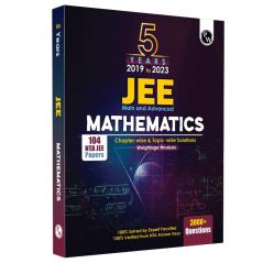 JEE 5 Years (2019-2023) Mathematics | Chapter wise & Topicwise Solutions