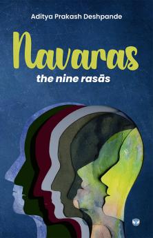 Navaras: The Nine Rasās