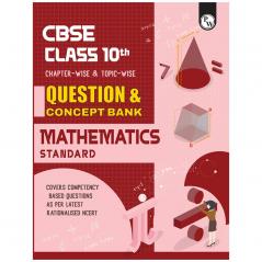 CBSE Class 10th Question & Concept Bank Mathematics