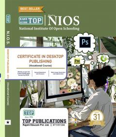 TOP 613 CERTFICATE N DESKTOP PUBLISHING Vovational Course Guide Book ENGLISH Medium NIOS