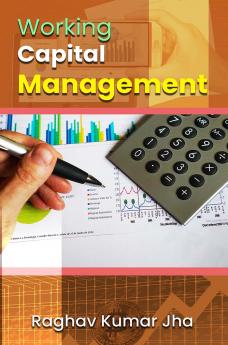 WORKINGCAPITAL MANAGEMENT