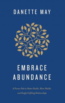 Embrace Abundance