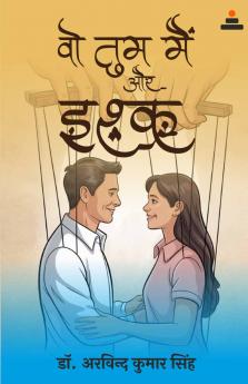 Vo-Tum-Main aur Ishq