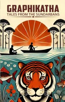 Graphikatha: Tales from the Sundarbans