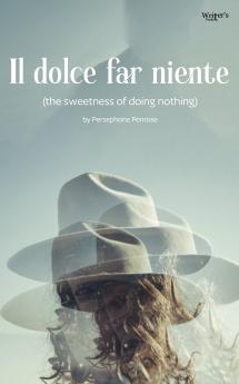 Il dolce far niente