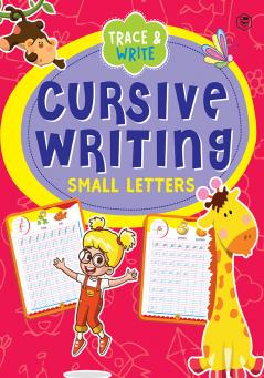 Cursive Writing Book - Small Letters (Practice Workbook for Children)