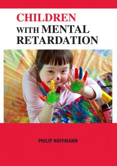 Children with Mental Retardation