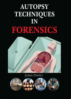 Autopsy Techniques in Forensics