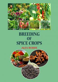 Breeding of Spice Crops