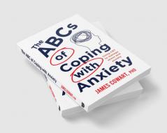 The  ABCs of coping  with Anxiety