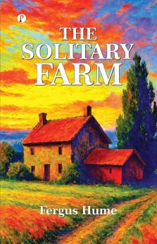 The Solitary Farm