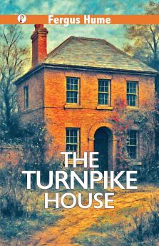 The Turnpike House