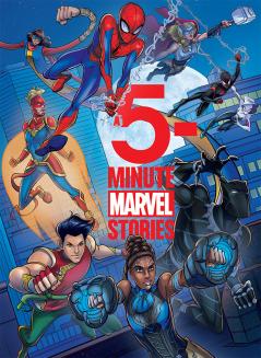 Marvel : 5-Minute Marvel Stories