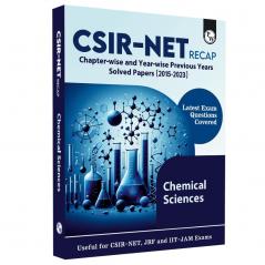 PW CSIR - NET Recap Chemical Sciences Chapterwise and Yearwise Previous Years Solved Papers (2015-2023) Latest December Exam Questions Covered