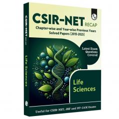 PW CSIR - NET Recap Life Sciences Chapterwise and Yearwise Previous Years Solved Papers (2015-2023) Latest December Exam Questions Covered